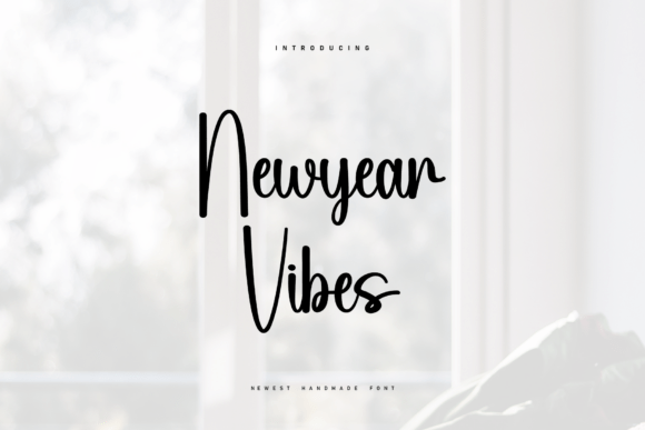 Newyear Vibes: A Casual Handwritten Font for Modern Makers