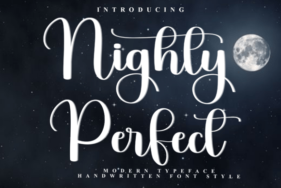 Nighty Perfect: The Soft Script Font for Campaign Stories