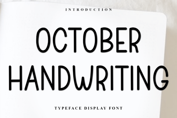 October Handwriting: A Font for Considered Editorial Design