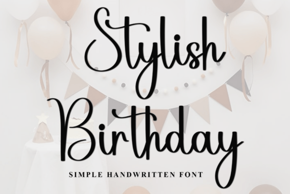 Stylish Birthday Font: A Digital Designer's Typographic Story