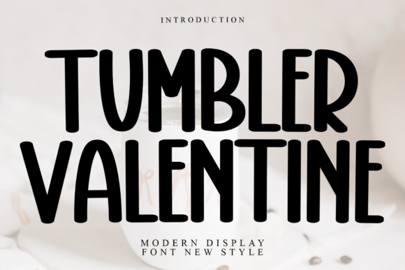 Tumbler Valentine: A Versatile Handwritten Font for Crafters and Shop Owners