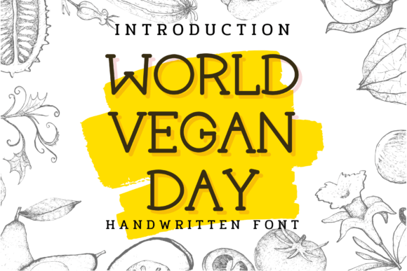 World Vegan Day Font: A Designer’s Tool for Friendly Campaigns